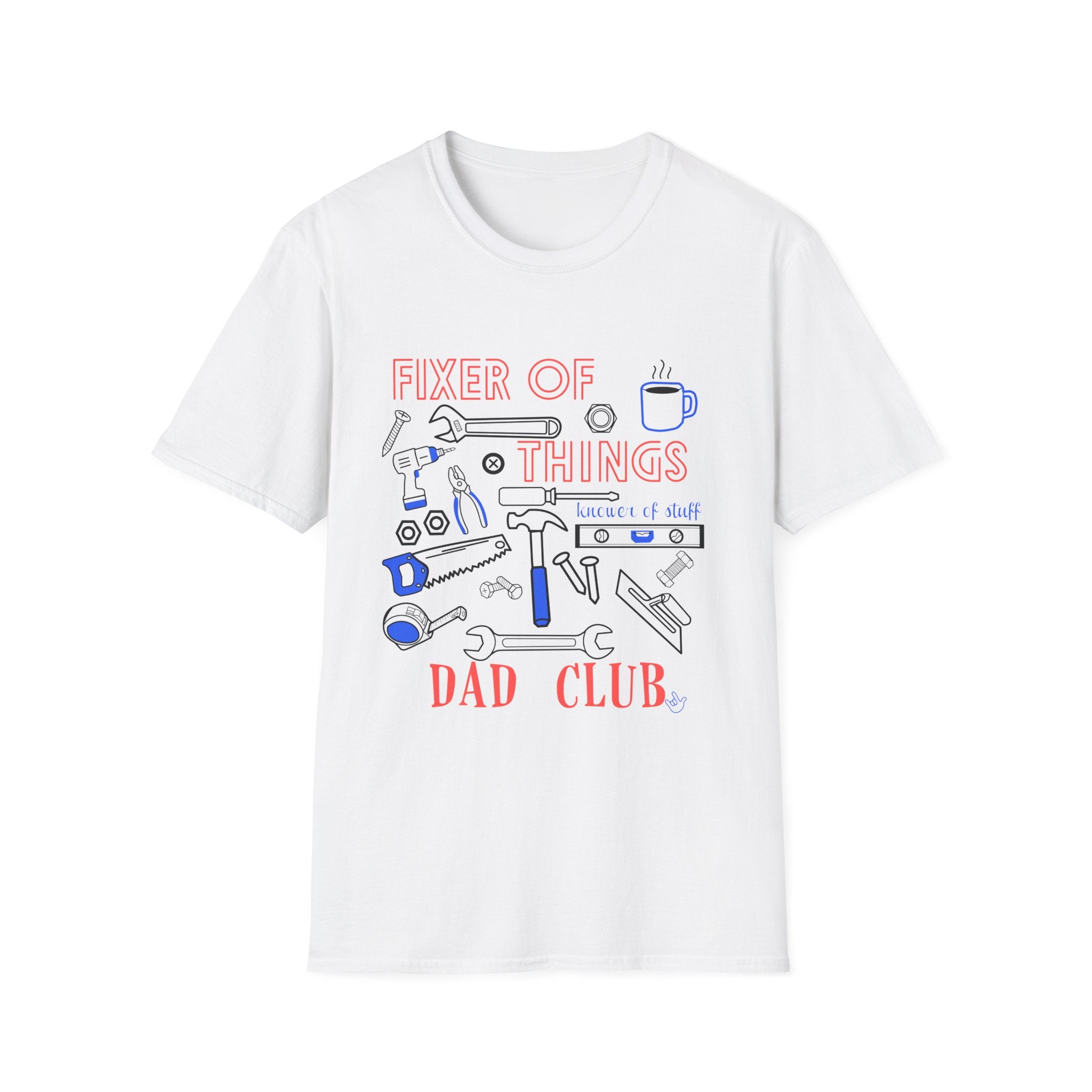 Fixer of Things Knower of Stuff Dad Shirt —  Handy Dad Tool Gift