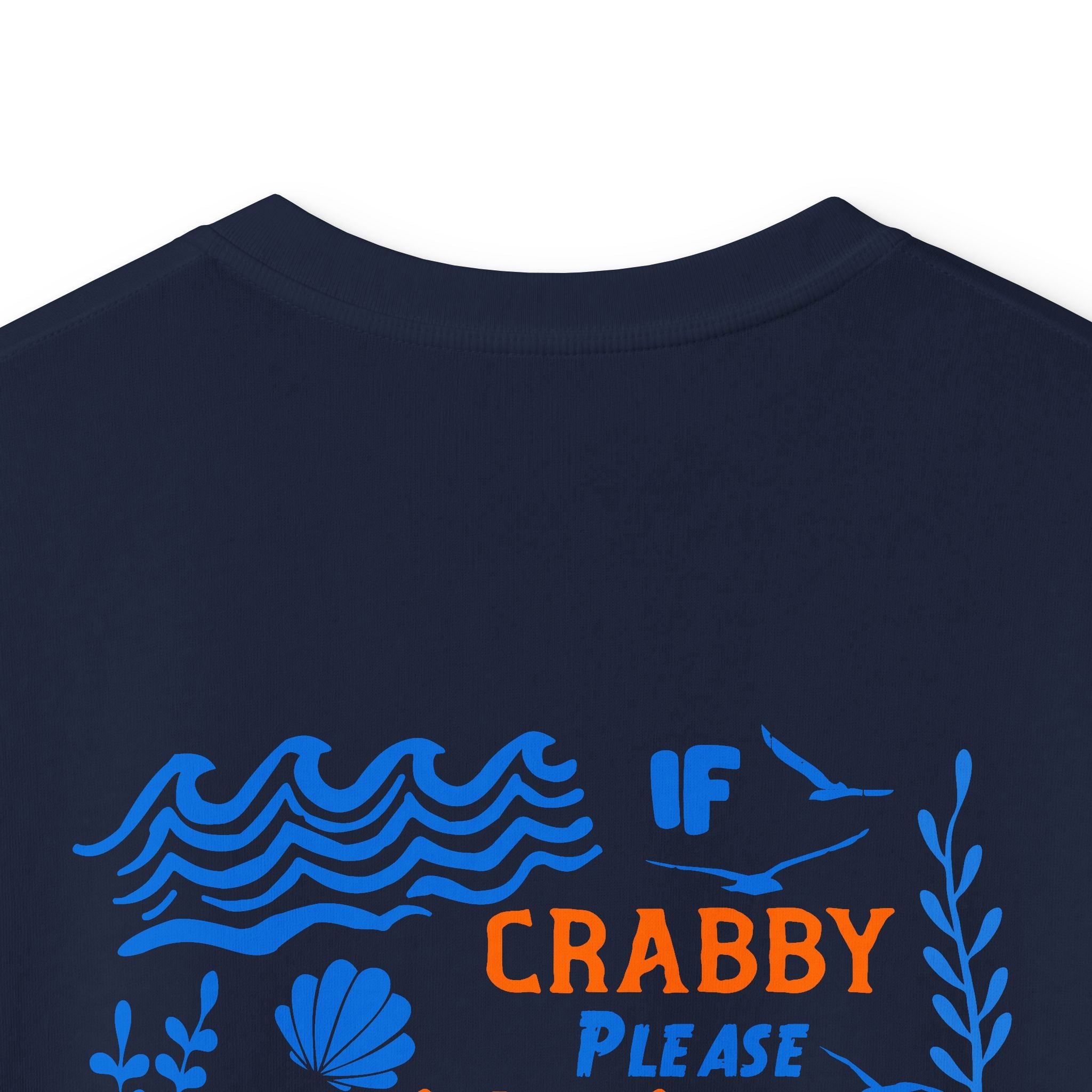 Kid T‑Shirt — "If Crabby Please Return to the Beach" - Kid T-Shirt