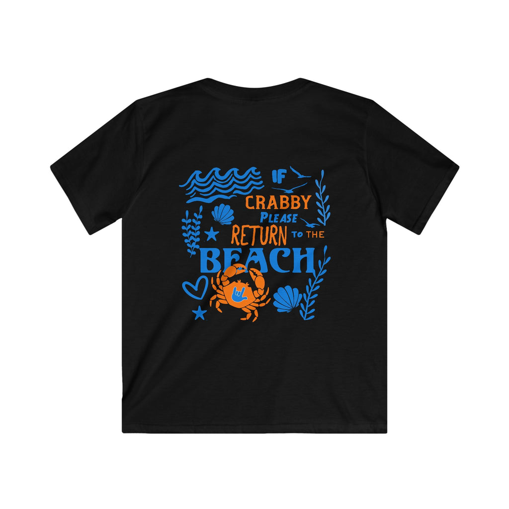 Kid T‑Shirt — "If Crabby Please Return to the Beach" - Kid T-Shirt