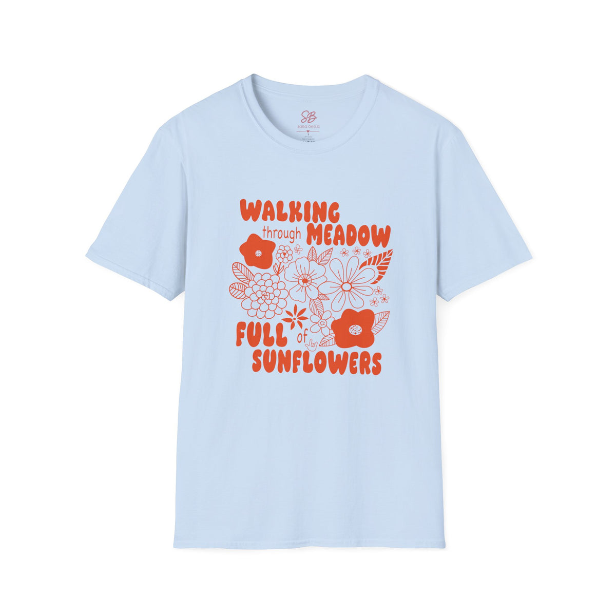 Walking Through Meadow Sunflowers - T-Shirt