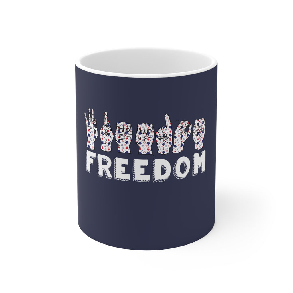 Freedom fingers-spelled ASL (American Sign Language) Mug  Coffee Cup
