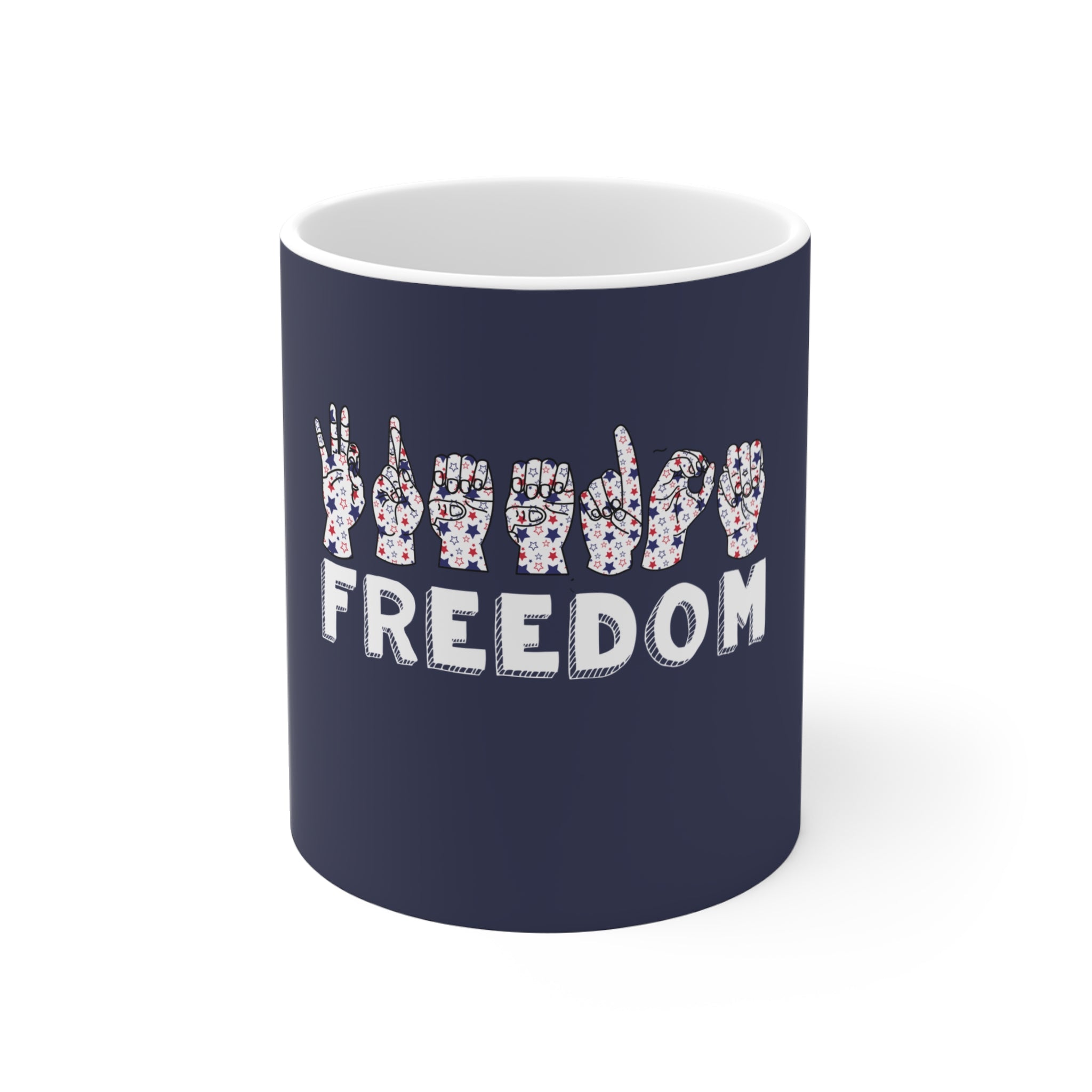 Freedom fingers-spelled ASL (American Sign Language) Mug  Coffee Cup