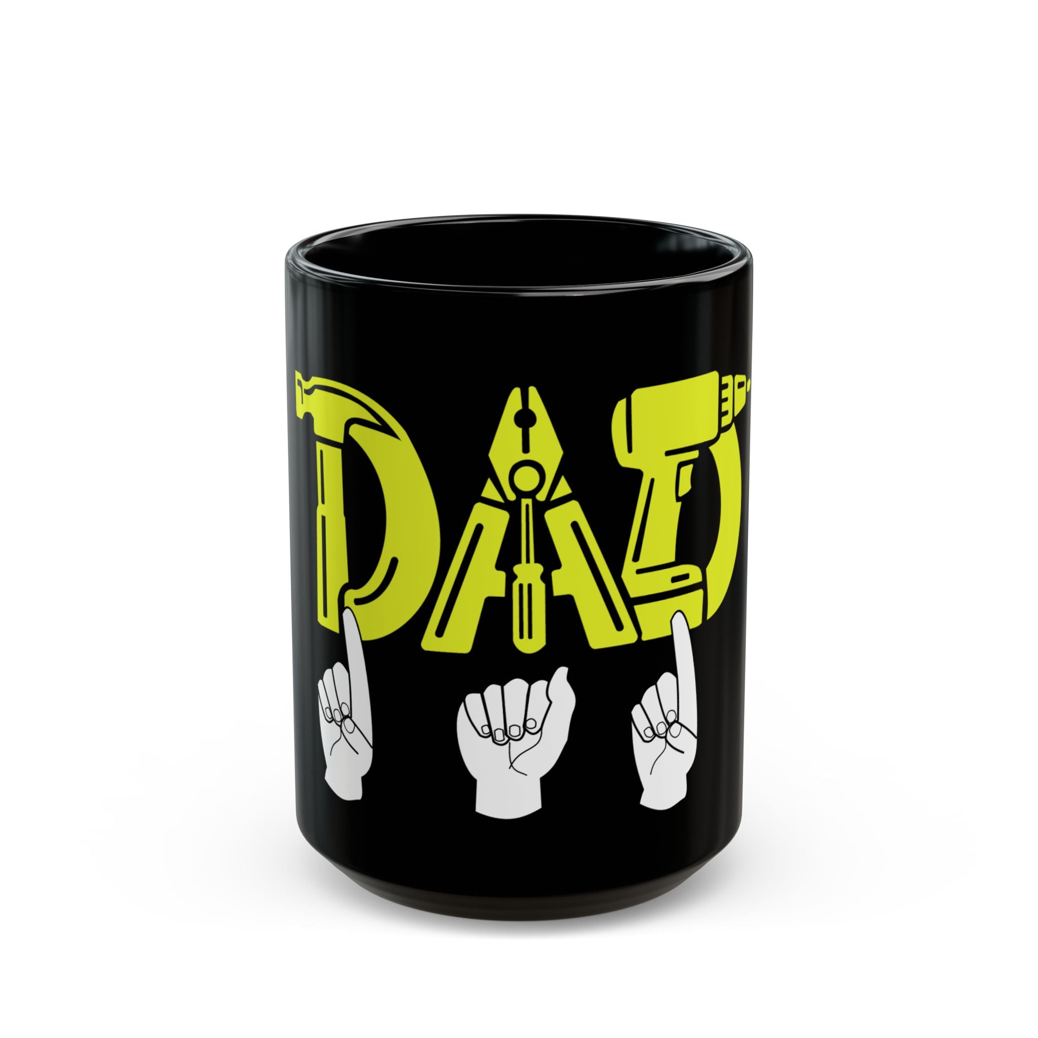 Dad Tools - Letterings American Sign Language Black Coffee Mug
