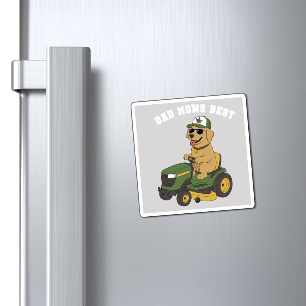 Dad Mows Best with Golden Retriever Refrigerator Magnet