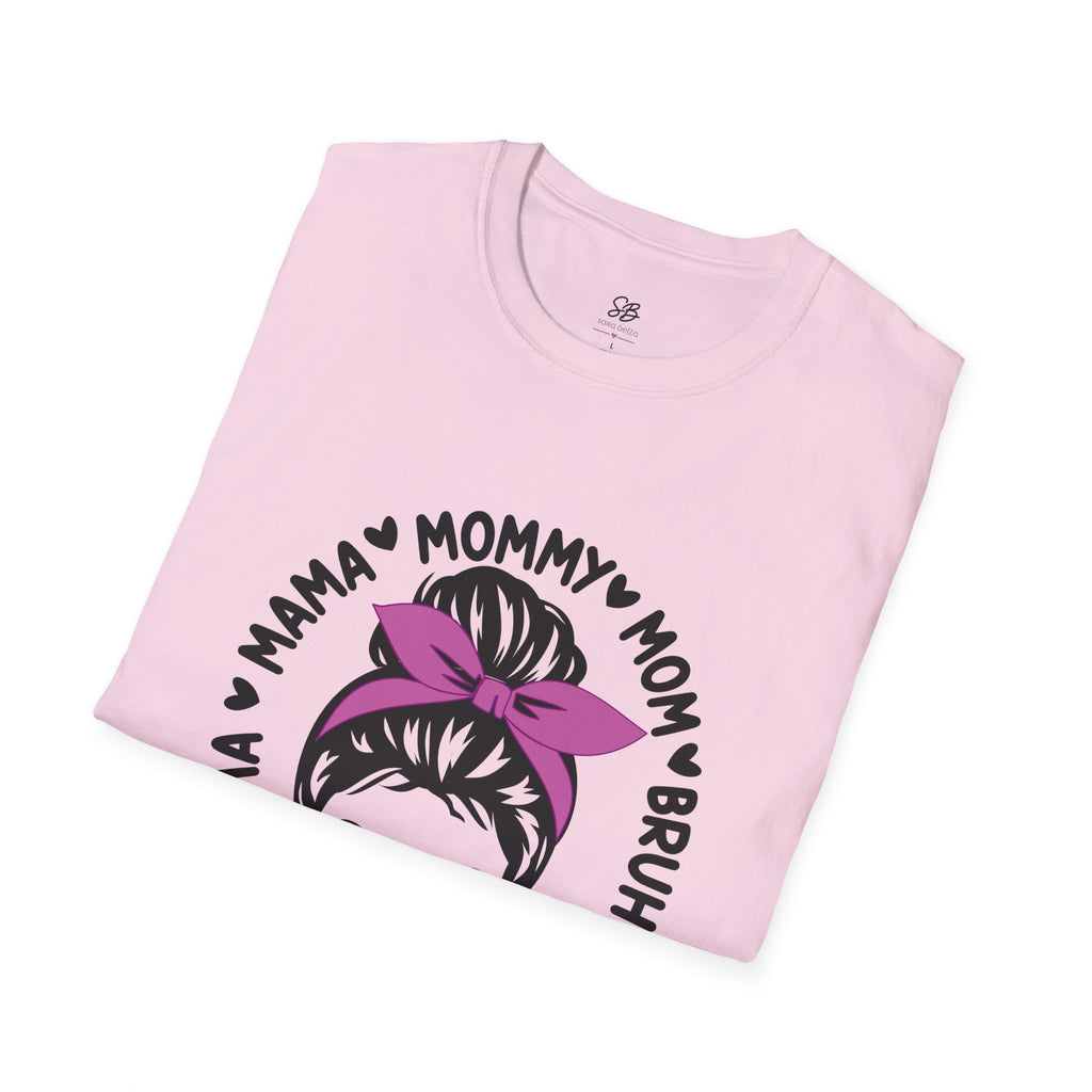 Mama/Mommy/Mom/Bruh  ASL- Unisex Softstyle white T-Shirt