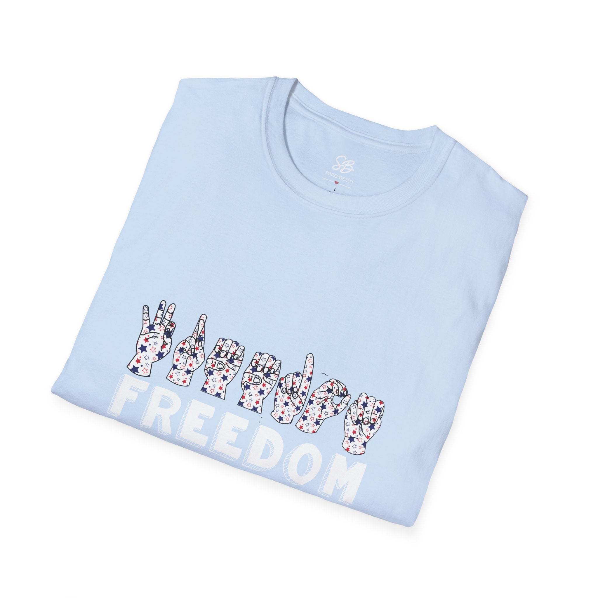 "Freedom" finger-spelled American Sign Language Graphic T-Shirt