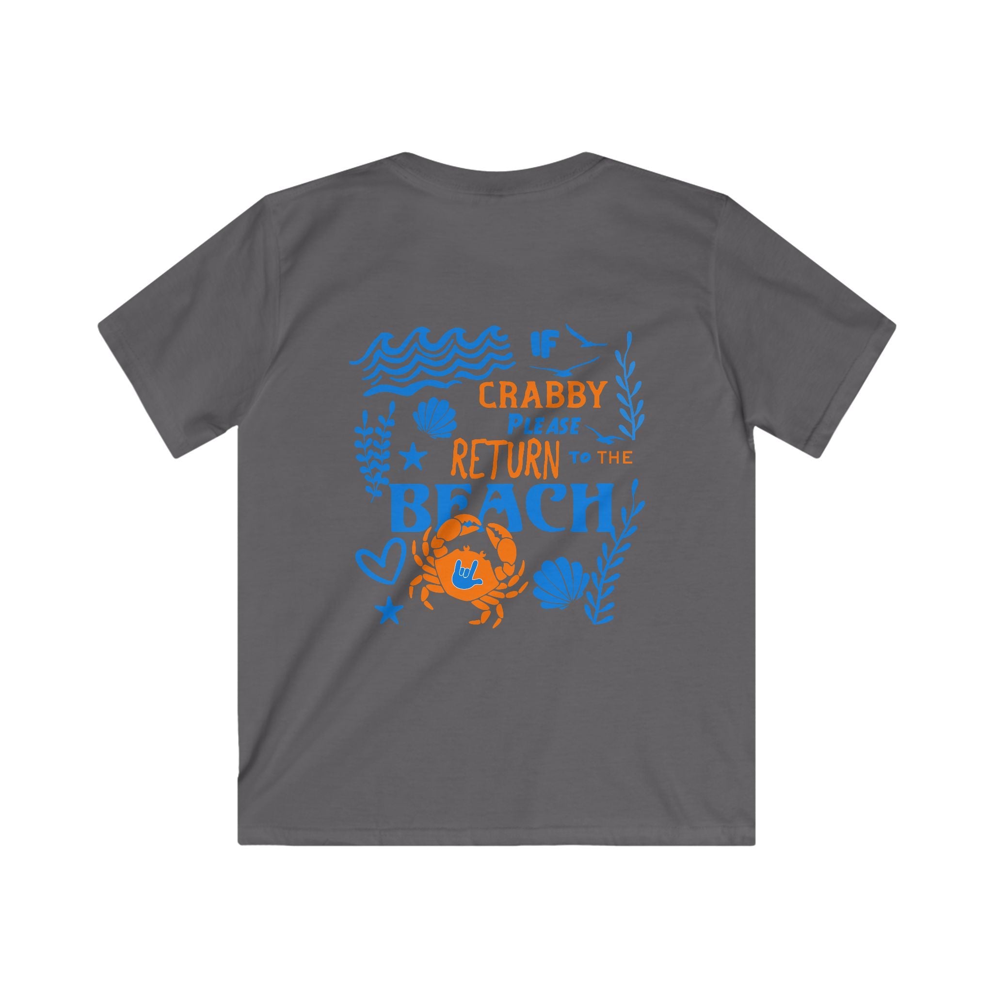 Kid T‑Shirt — "If Crabby Please Return to the Beach" - Kid T-Shirt