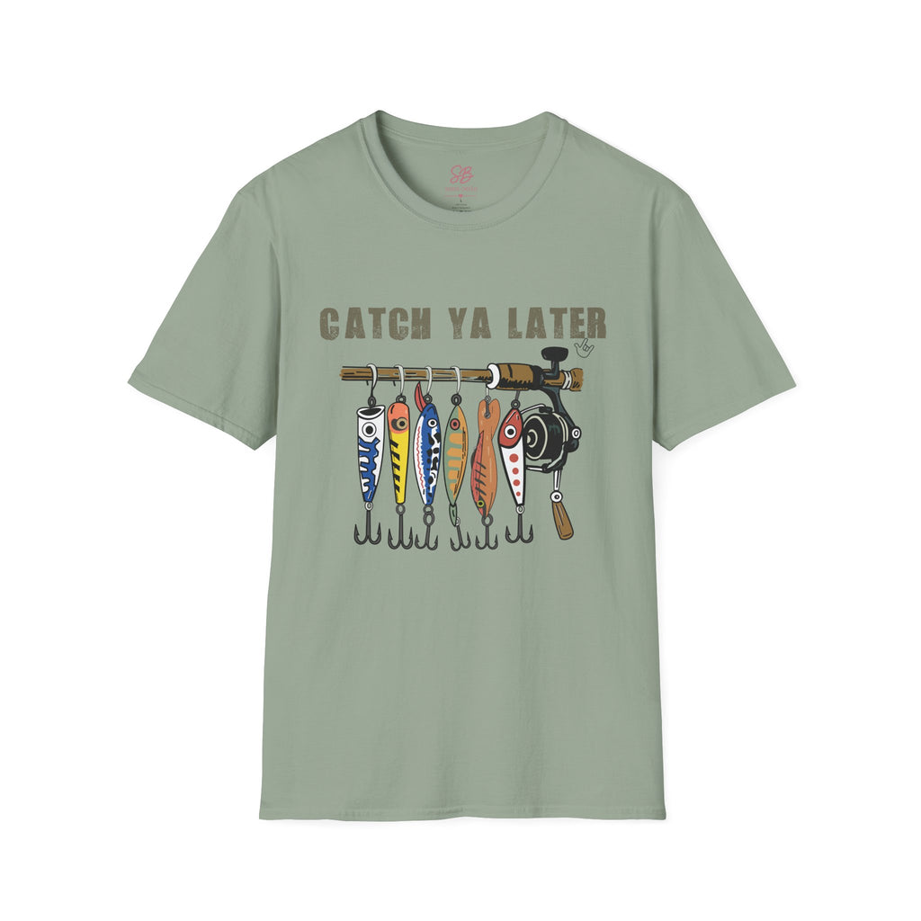 Catch Ya Later Fishing - T-Shirt
