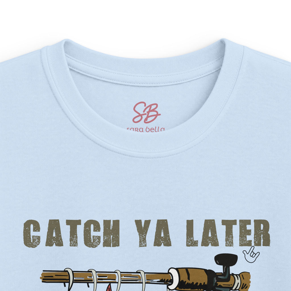 Catch Ya Later Fishing - Kid T-Shirt