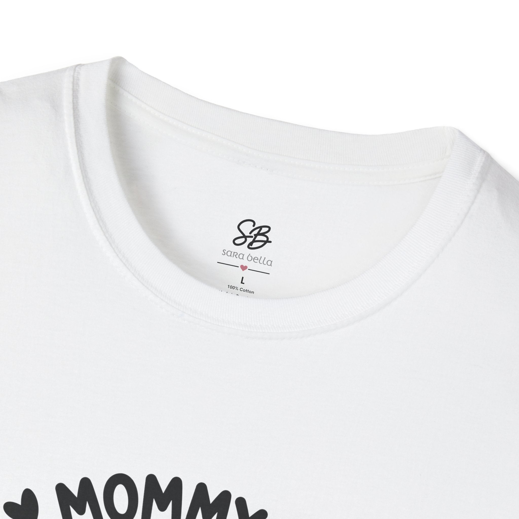 Mama/Mommy/Mom/Bruh  ASL- Unisex Softstyle white T-Shirt