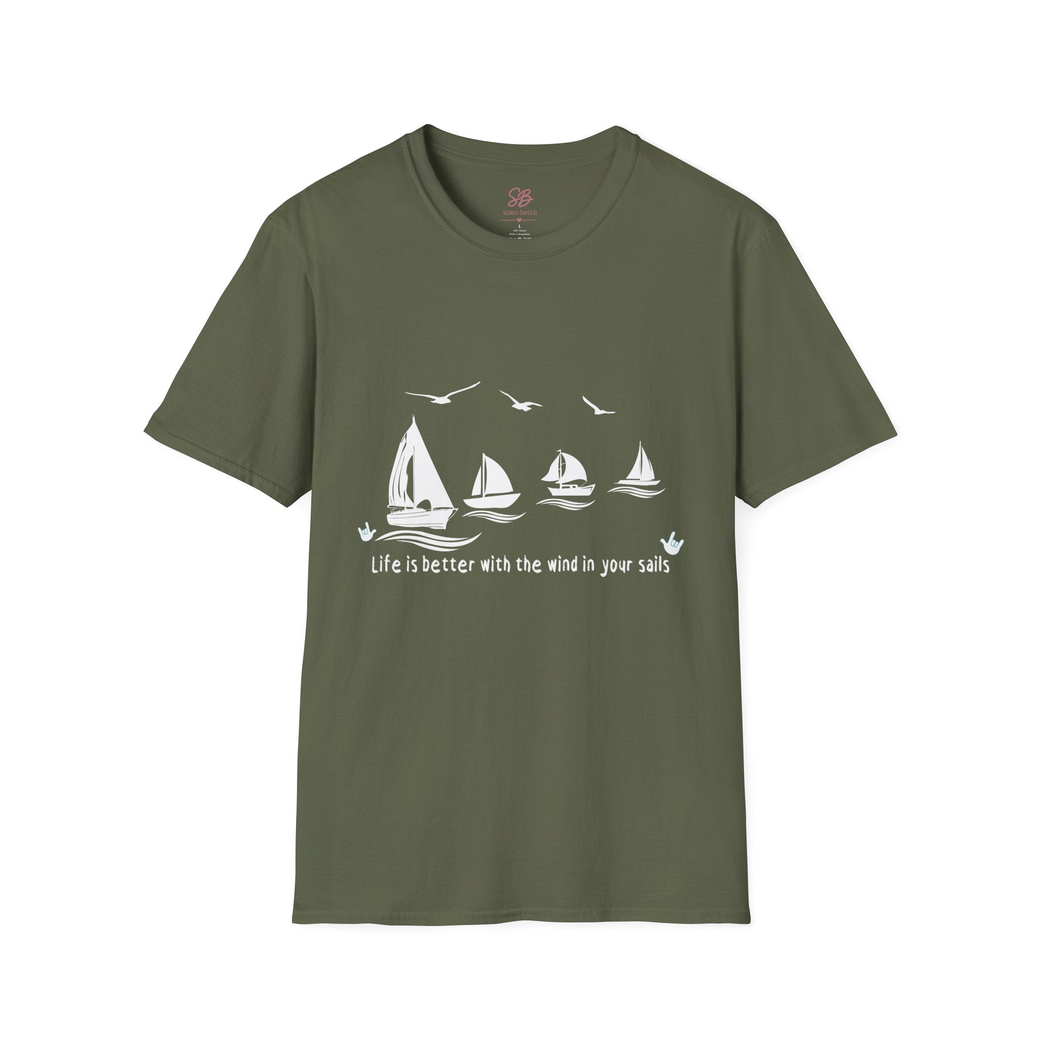 "Life is better with the wind in your sails" - Shirt