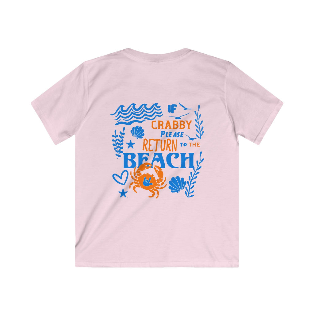 Kid T‑Shirt — "If Crabby Please Return to the Beach" - Kid T-Shirt