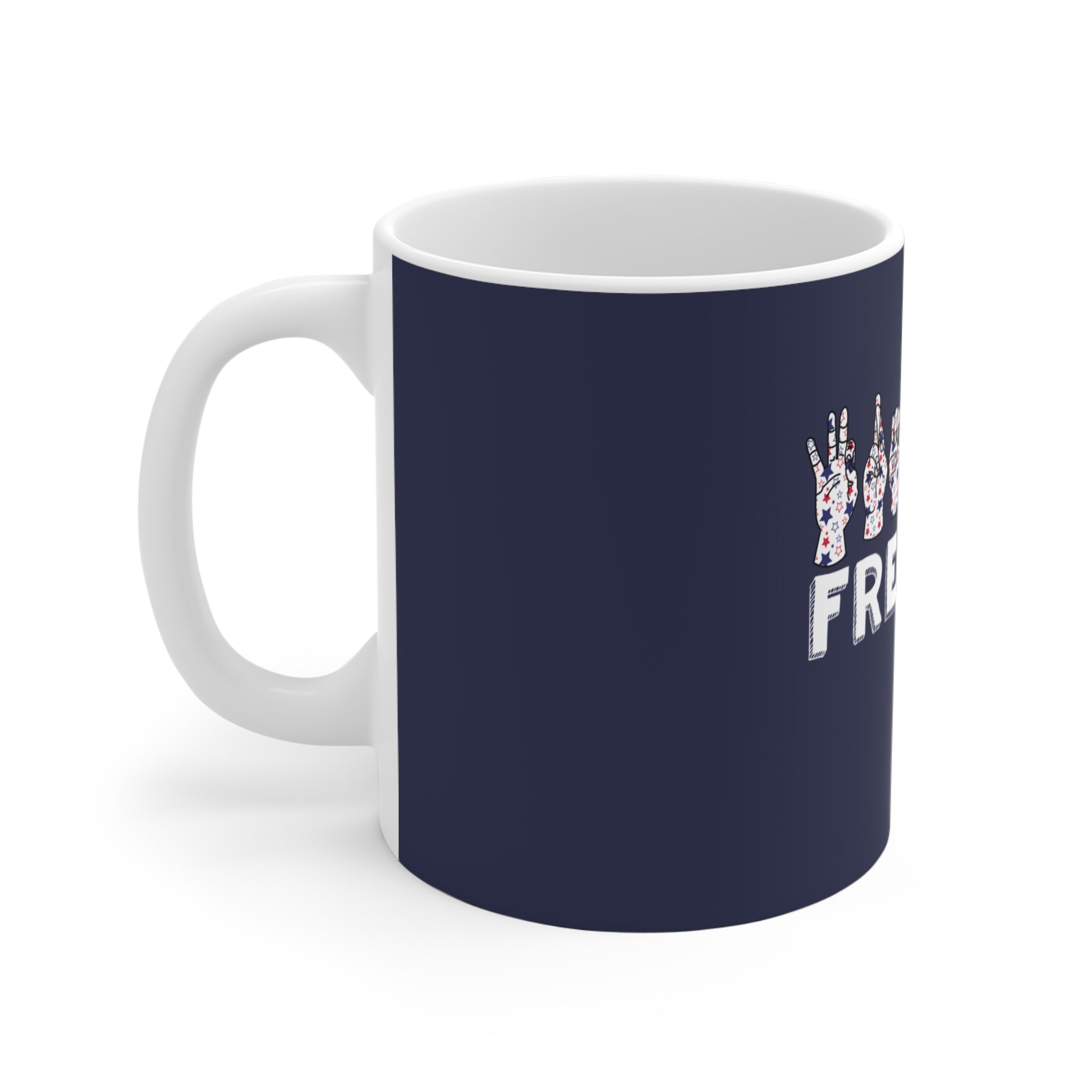 Freedom fingers-spelled ASL (American Sign Language) Mug  Coffee Cup