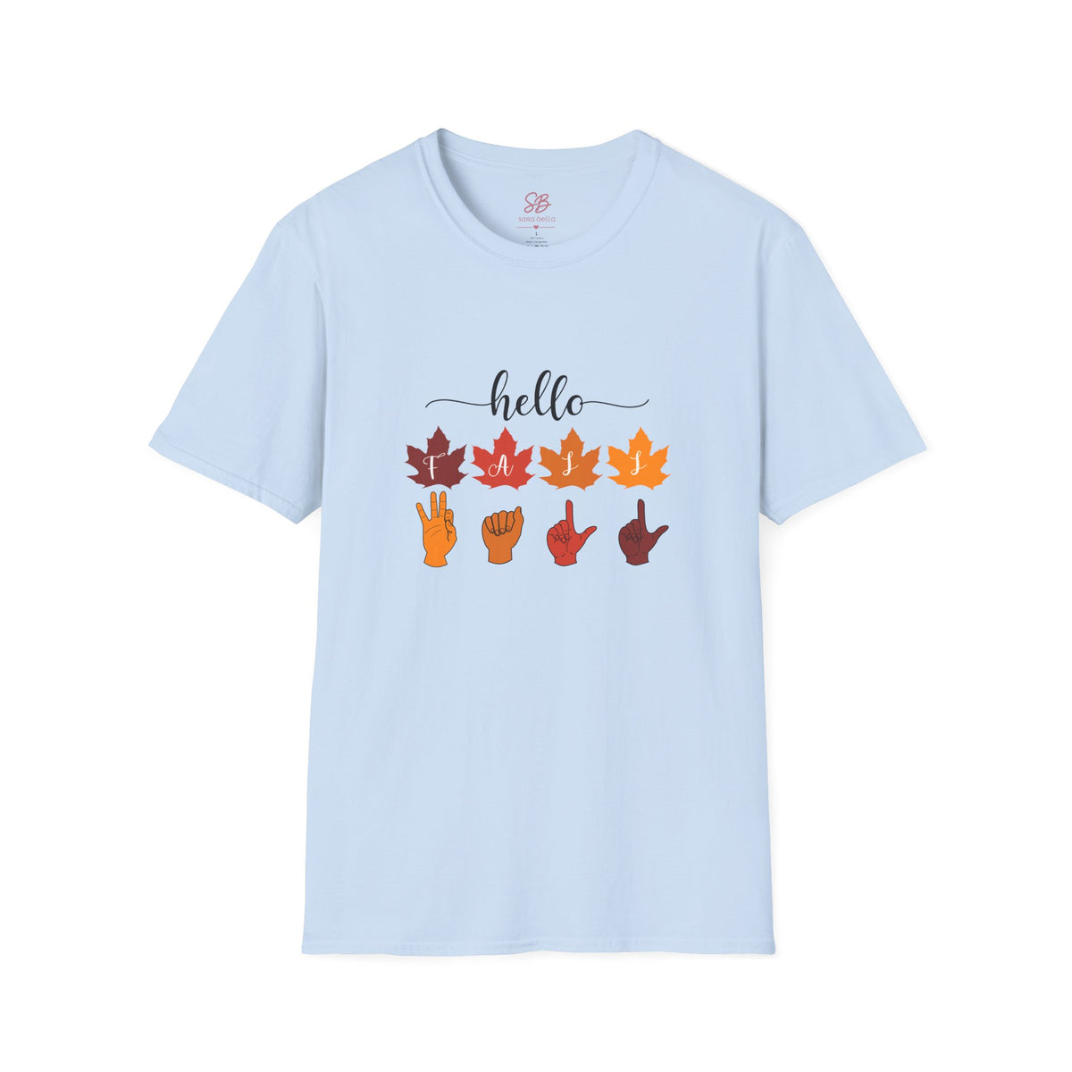 Hello Fall Fingerspelling American Sign Language, ASL -  T-Shirt