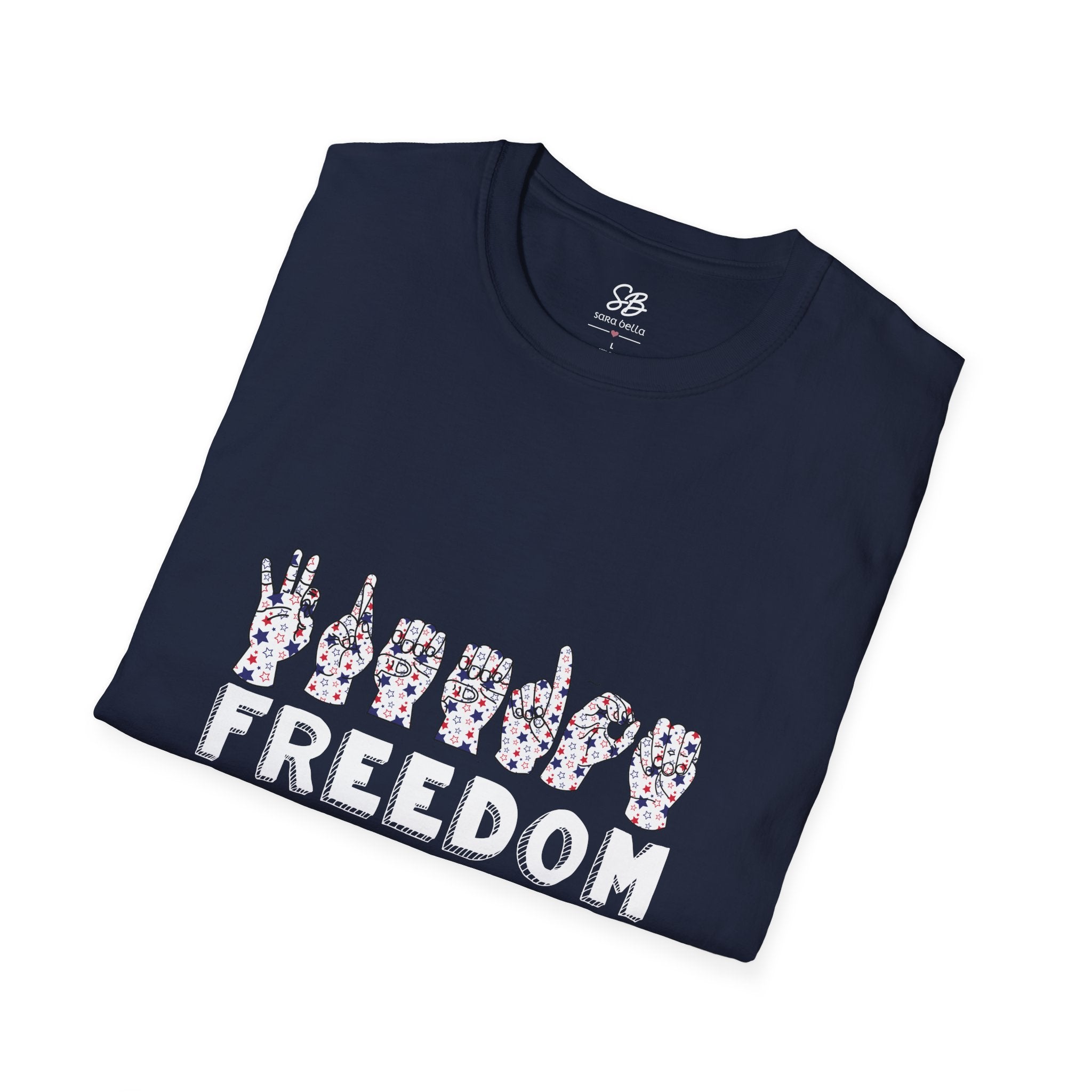"Freedom" finger-spelled American Sign Language Graphic T-Shirt