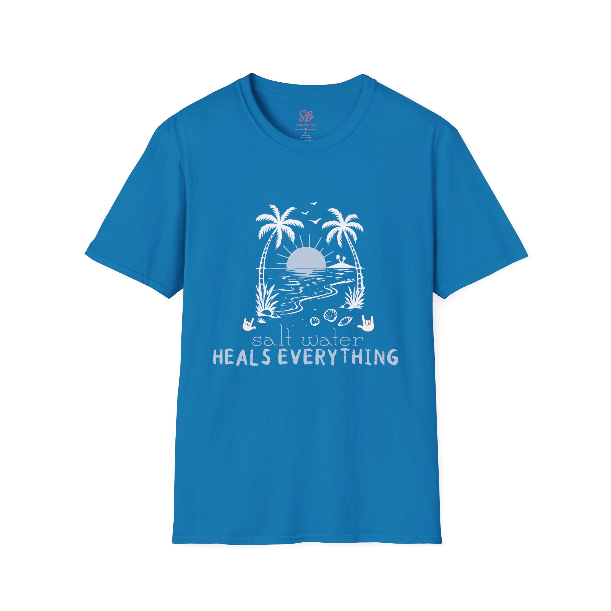 'Salt Water Heals Everything" of  white design -  T-Shirt