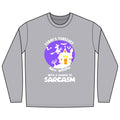 Today's Forecast: 100% Witches - Long Sleeve  Shirt
