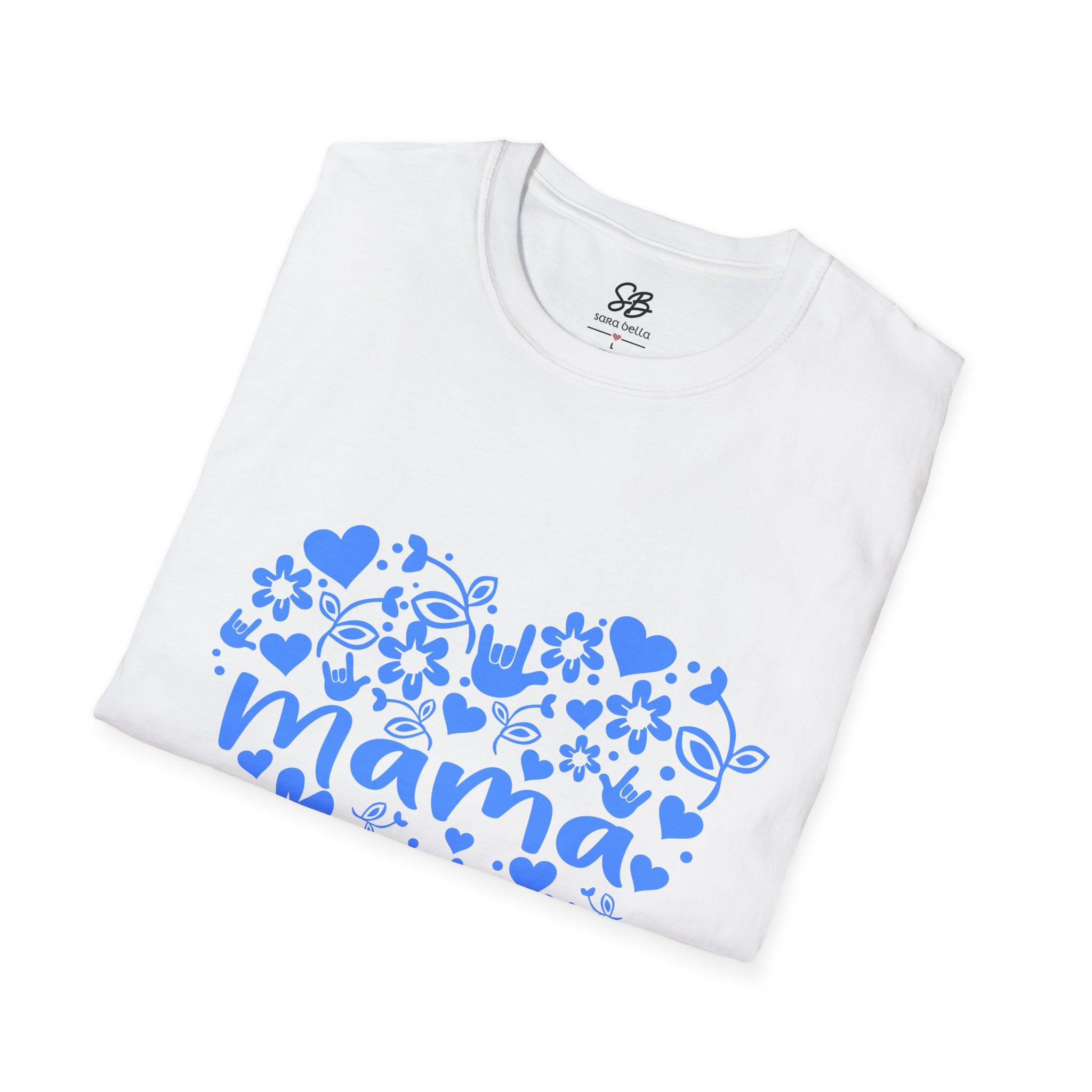 Mama I Love You ASL Unisex White T-Shirt with Blue Design
