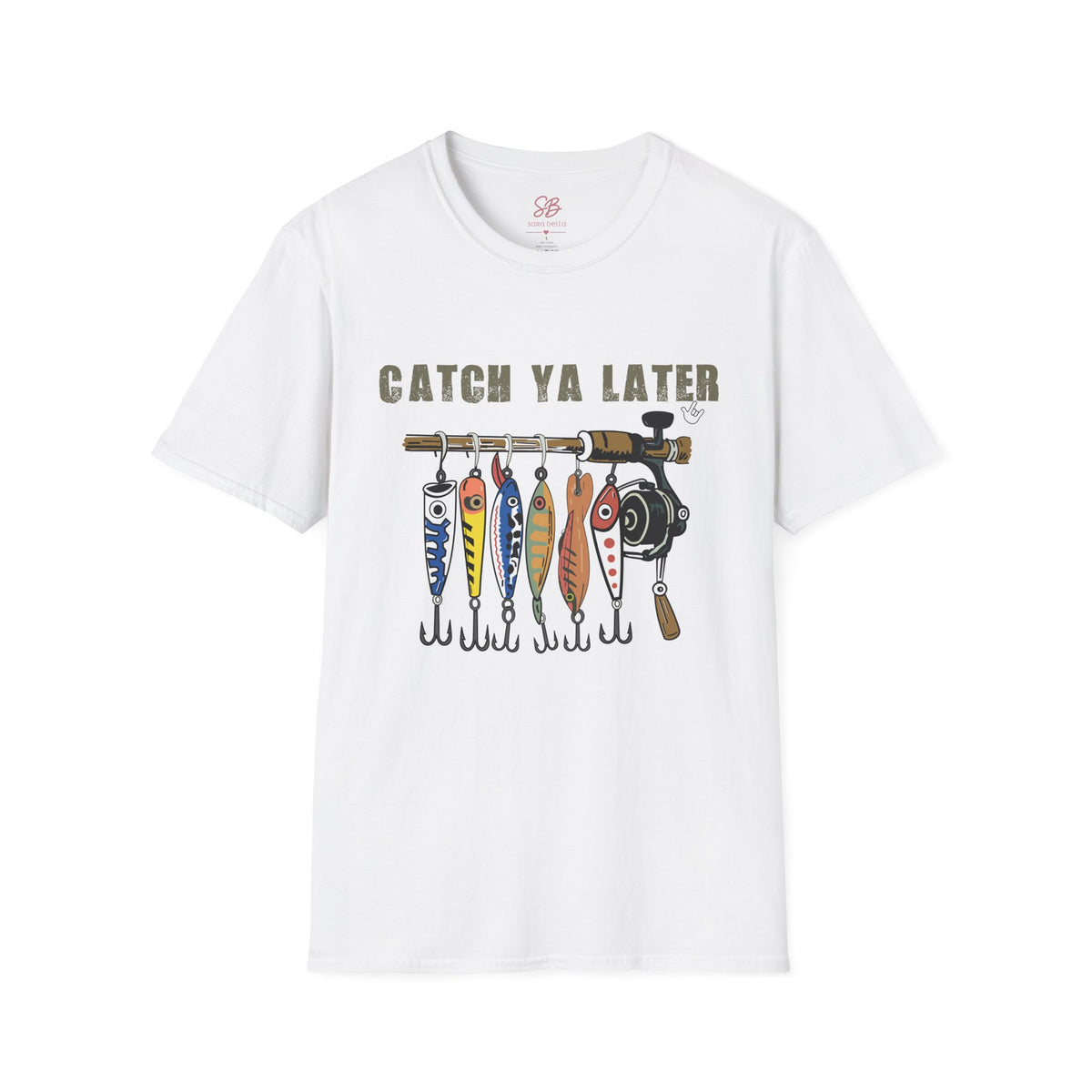 Catch Ya Later Fishing - T-Shirt